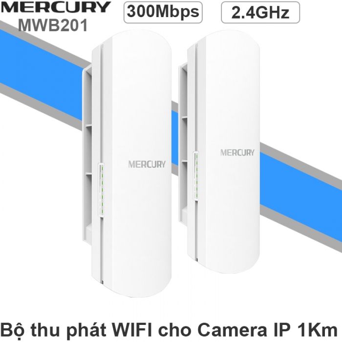 Bộ thu phát WIFI ngoài trời 1Km 300Mbps 2.4GHz Mercury MWB201